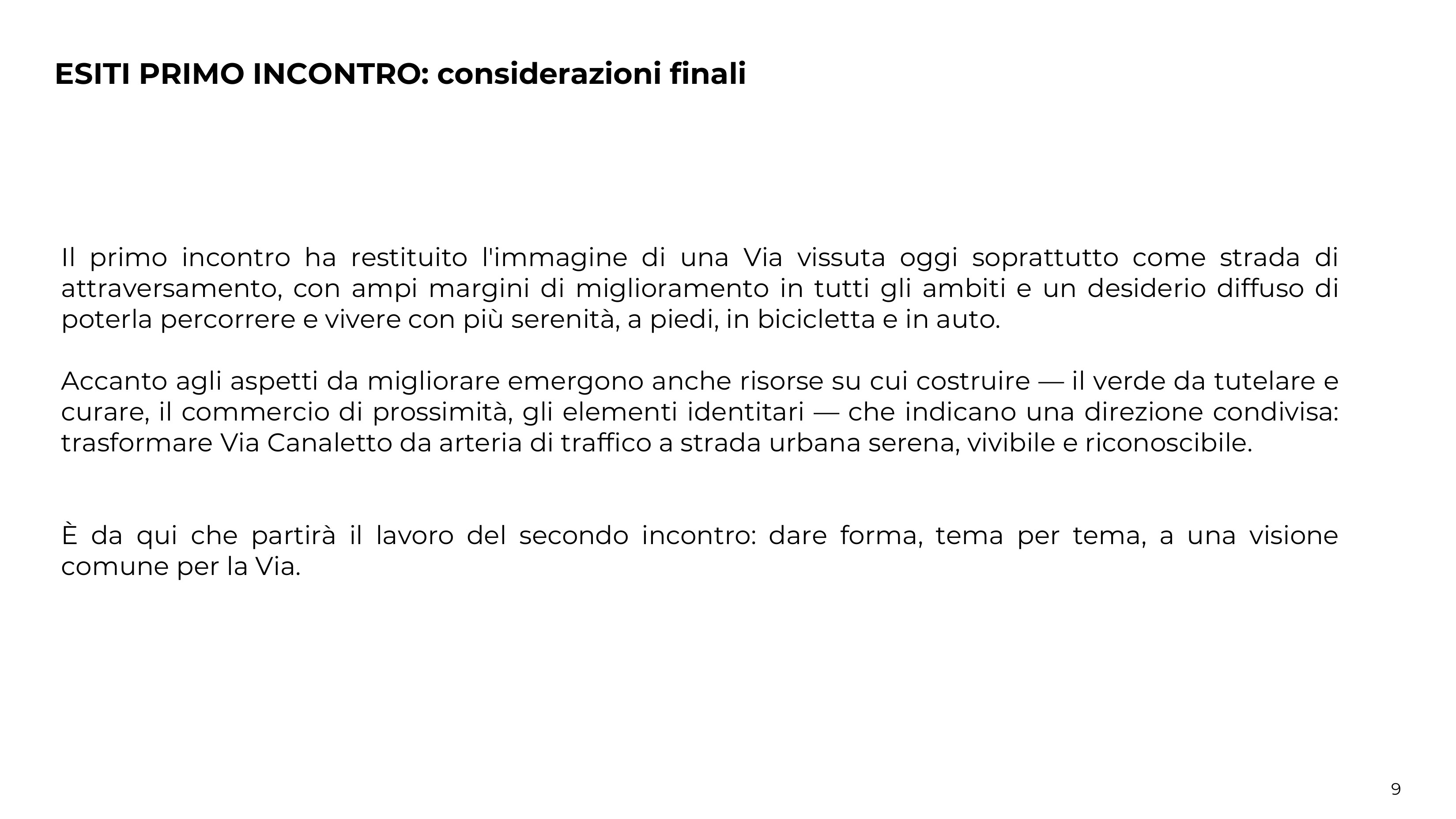 Considerazioni finali - primo incontro 